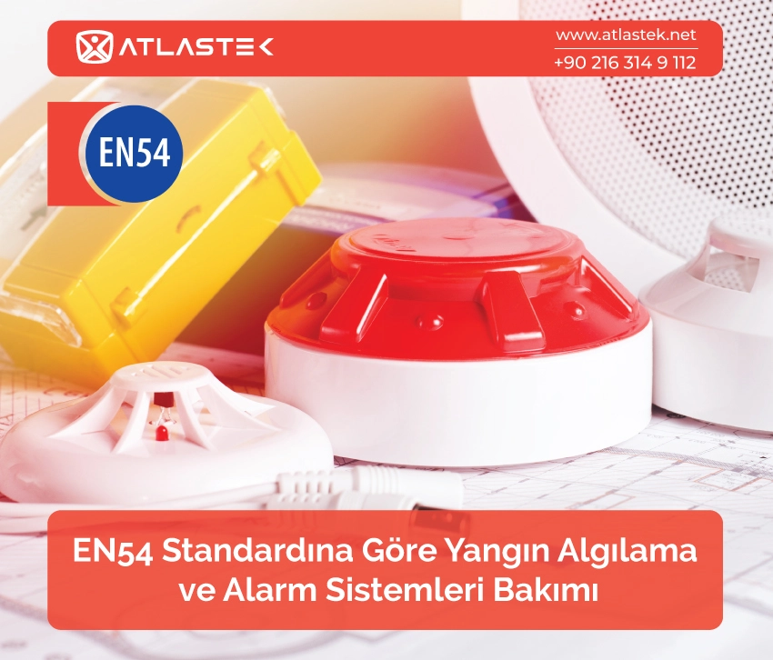 EN54 Standardına Göre Yangın Algılama ve Alarm Sistemleri