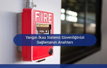 Yangın ikaz sistemi