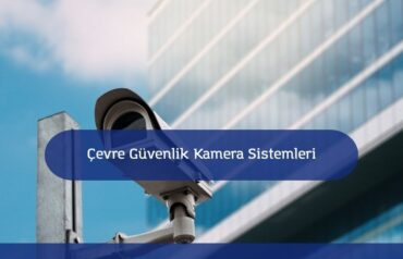 Çevre güvenlik sistemleri