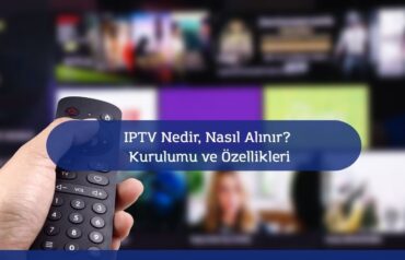 IPTV nedir nasıl alınır