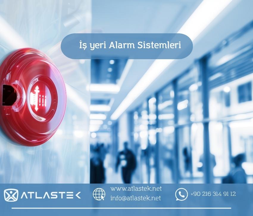 İş Yeri Alarm Sistemleri