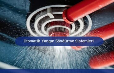 otomatik yangın söndürme sistemleri
