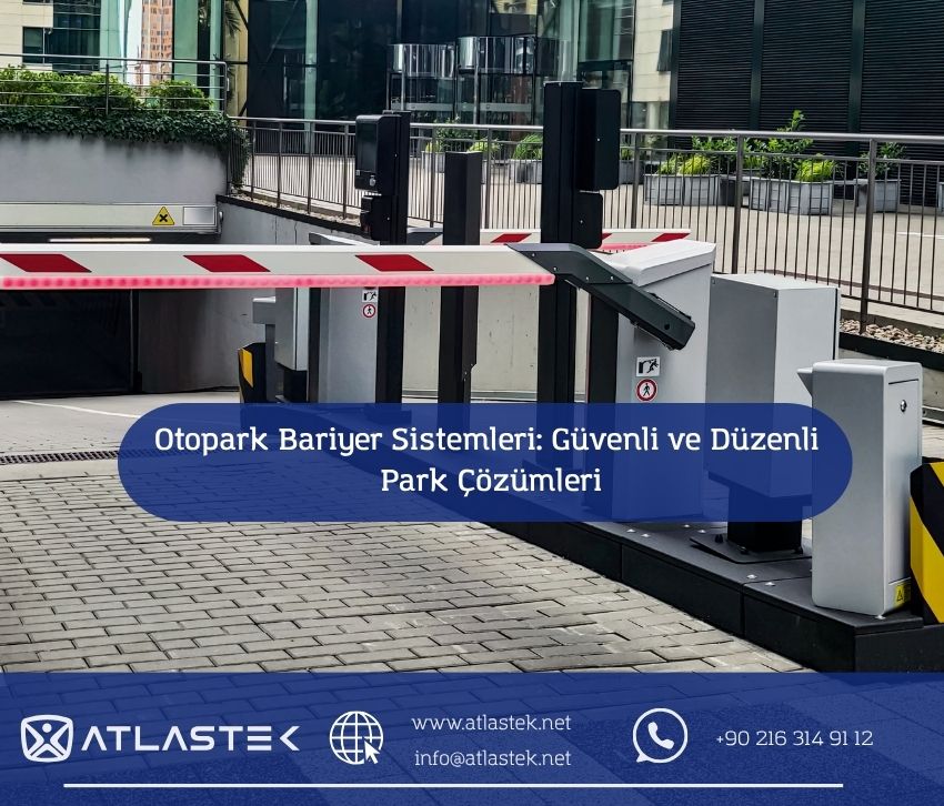Otopark Bariyer Sistemleri