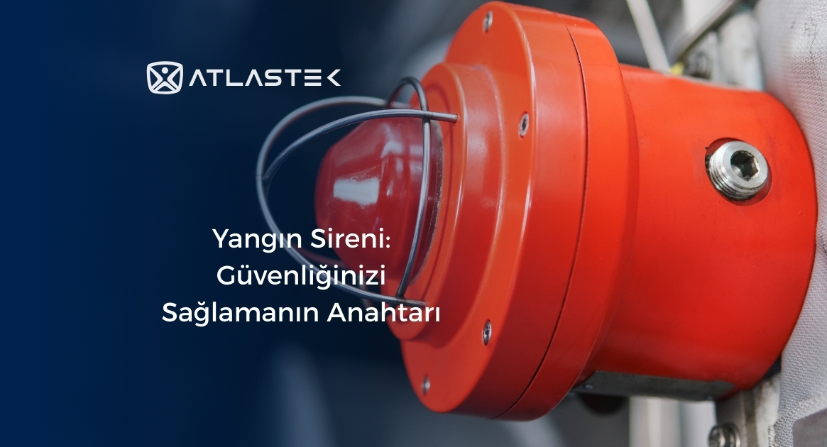 Yangın Sireni: Güvenliğinizi Sağlamanın Anahtarı