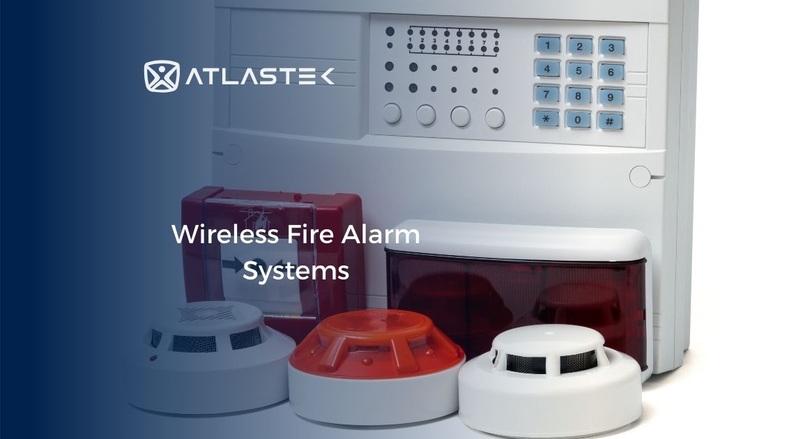 Wireless Fire Alarm Systems