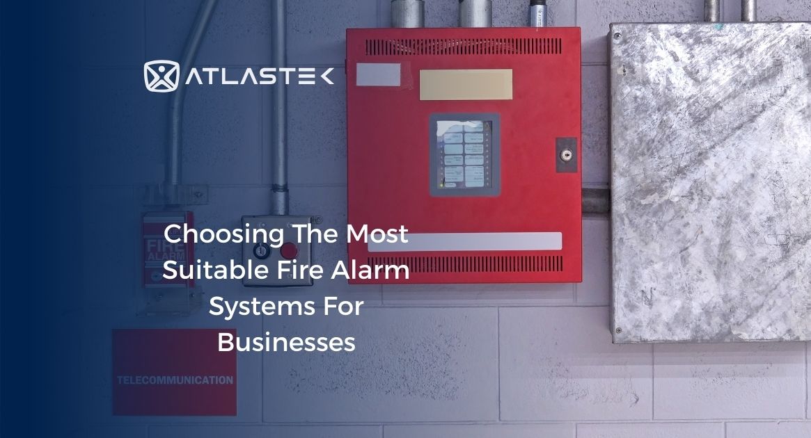 Choosing the Most Appropriate Fire Alarm Systems for Workplaces