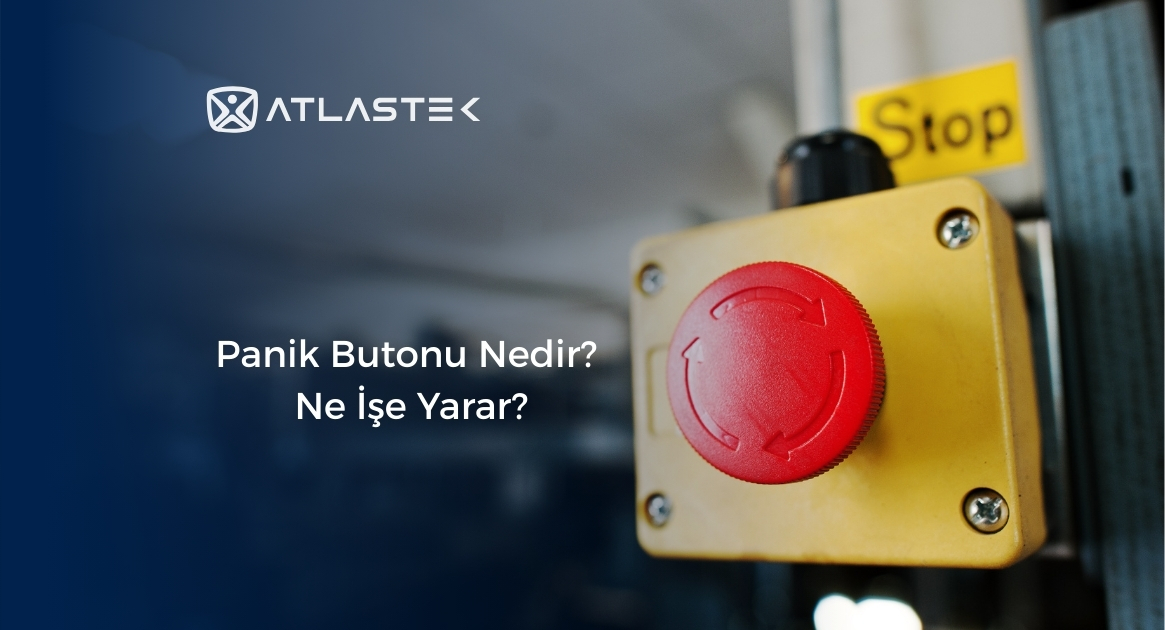 Panik Butonu Nedir? Ne İşe Yarar?