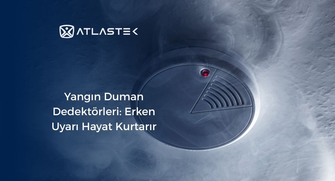Yangın Duman Dedektörleri