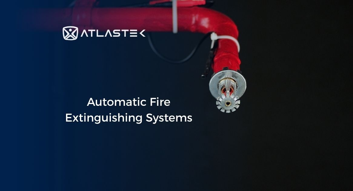 Automatic Fire Extinguishing Systems